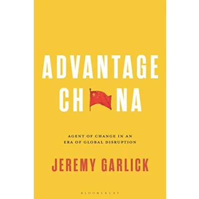 Abbildung von Advantage China: Agent of Change in an Era Global Disruption