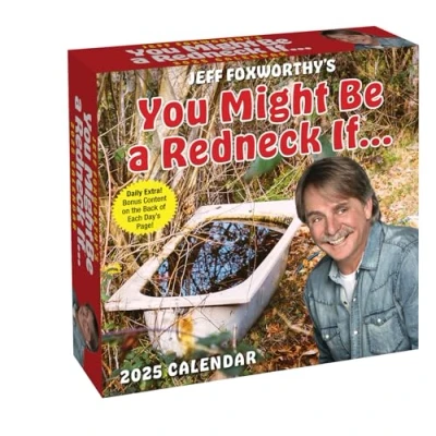 Abbildung von Jeff Foxworthy&#039;s You Might Be a Redneck If. . 2025 Day to Calendar