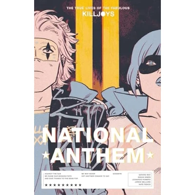 Abbildung von the True Lives of Fabulous Killjoys: National Anthem