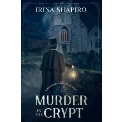 Abbildung von Murder in the Crypt: A Redmond and Haze Mystery Book 1 (Redmond Mysteries, Band 1)