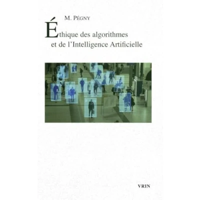 Abbildung von Ethique des algorithmes et de l&#039;Intelligence Artificielle (Pour demain)