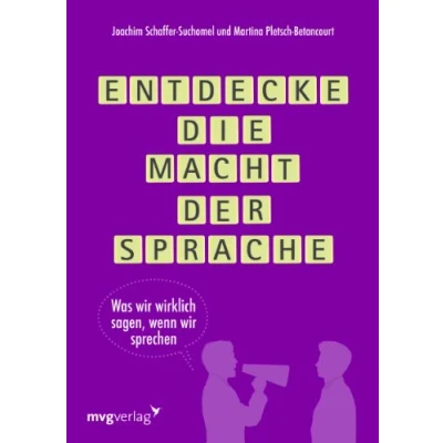 Abbildung von Entdecke die Macht der Sprache: Was wir wirklich sagen, wenn sprechen