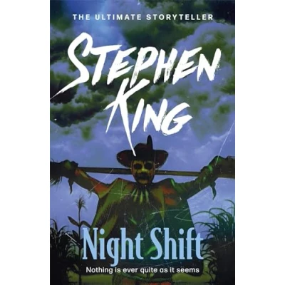 Abbildung von Night Shift: INCLUDES THE STORY OF ‘THE BOOGEYMAN’ SOON TO BE A MAJOR MOTION PICTURE FROM 20th CENTURY STUDIOS