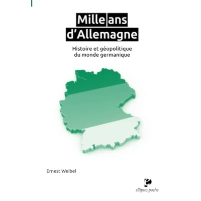 Abbildung von Mille ans d&#039;Allemagne: Histoire et géopolitique du monde germanique (Poche)