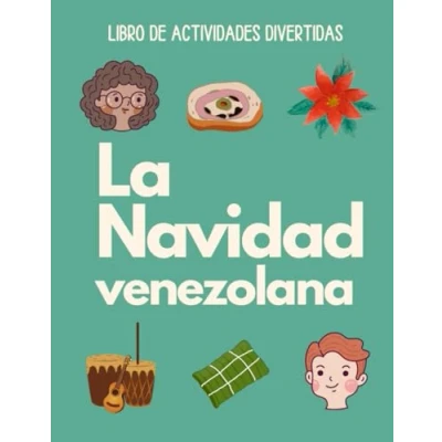 Abbildung von La Navidad venezolana: Libro de actividades divertidas para niños