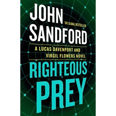 Abbildung von Righteous Prey: A Lucas Davenport &amp; Virgil Flowers thriller