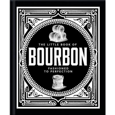 Abbildung von The Little Book of Bourbon: American Perfection
