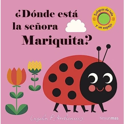 Abbildung von ¿Dónde está la señora Mariquita?: Solapas de tela y un espejo (Libros con texturas)