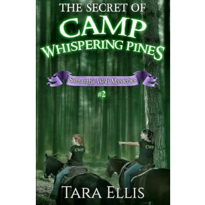 Abbildung von The Secret of Camp Whispering Pines: Samantha Wolf Mysteries #2