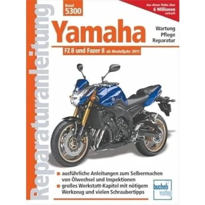 Abbildung von Yamaha FZ 8 und Fazer ab Modelljahr 2010: mit ohne ABS 2011 (Reparaturanleitungen)