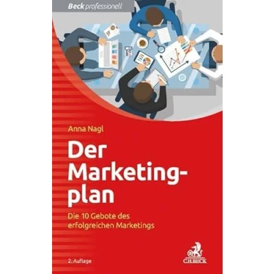 Abbildung von Der Marketingplan: Die 10 Gebote des erfolgreichen Marketings (Beck Professionell)