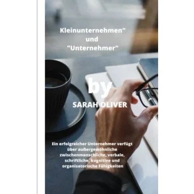 Abbildung von Kleinunternehmen&quot; und &quot;Unternehmer&quot;: Ein erfolgreicher Unternehmer verfügt über außergewöhnliche zwischenmenschliche, verbale, schriftliche, kognitive organisatorische Fähigkeiten.