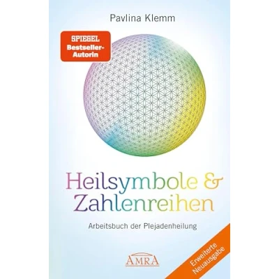 Abbildung von Heilsymbole &amp; Zahlenreihen Band 1 NEUAUSGABE: Überarbeitetes und erweitertes Arbeitsbuch der Plejadenheilung (von SPIEGEL Bestseller Autorin) (Pavlina Klemms Plejadenbücher)