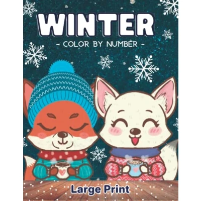 Abbildung von Winter Color By Number Coloring Book For Adults: Large Print Numbers Christmas Holiday Scenes, Santa Claus, Snowman, Reindeer, Elves, Trees and More!