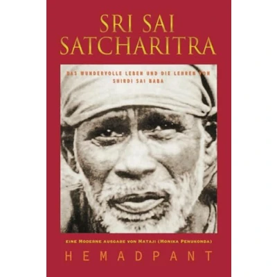 Abbildung von Sri Sai Satcharitra: Das Wundervolle Leben und Die Lehren von Shirdi Baba