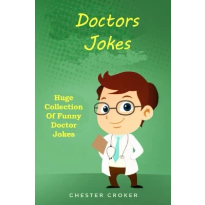 Abbildung von Doctors Jokes: Huge Collection Of Funny Doctor Jokes