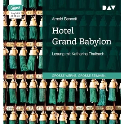 Abbildung von Hotel Grand Babylon: Lesung mit Katharina Thalbach (1 mp3 CD)