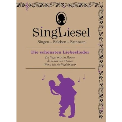 Abbildung von Singliesel Die schönsten Liebeslieder: Singen Erleben Erinnern. Ein Mitsing und Erlebnis Buch für Menschen mit Demenz Soundchip ... Beschäftigung Senioren Demenz.