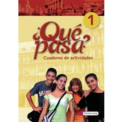 Abbildung von Qué pasa. Lehrwerk für den Spanischunterricht, 2. Fremdsprache: pasa Ausgabe 2006: Cuaderno de actividades 1: Baden Württemberg, Berlin, ... ab Klasse 6 oder 7 2006)