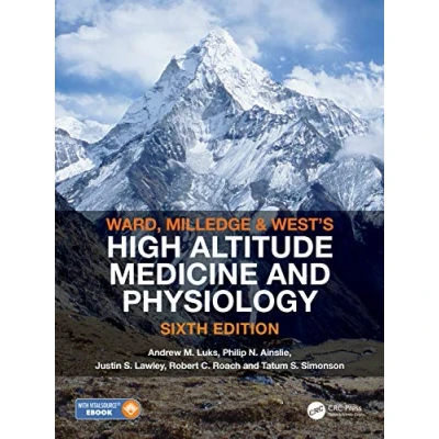 Abbildung von Ward, Milledge and West s High Altitude Medicine Physiology