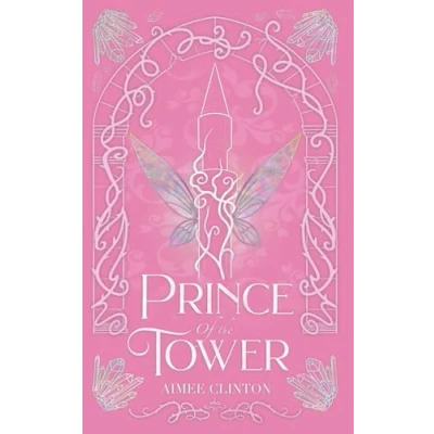 Abbildung von Prince of the Tower (Wings and Whispers, Band 1)