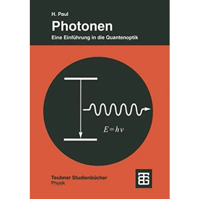 Abbildung von Photonen: Eine Einführung in die Quantenoptik (German Edition)