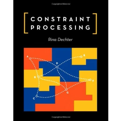 Abbildung von Constraint Processing (The Morgan Kaufmann Series in Artificial Intelligence)
