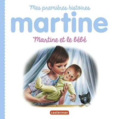 Abbildung von Martine et le bébé : Mes premières histoires
