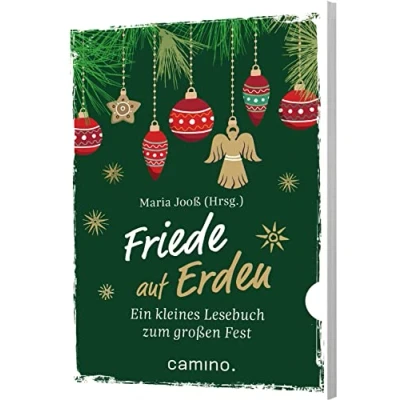 Abbildung von Friede auf Erden: Ein kleines Lesebuch zum großen Fest