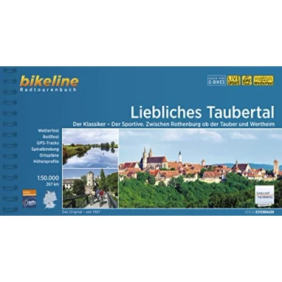 Abbildung von Liebliches Taubertal: der Klassiker Sportive. Zwischen Rothenburg ob Tauber und Wertheim. 1:50.000, 267 km (Bikeline Radtourenbücher)