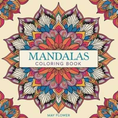 Abbildung von Mandalas: 40 Bold Easy Designs for Mindful Coloring (Bold Collection)