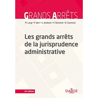 Abbildung von Les grands arrêts de la jurisprudence administrative 22e ed.