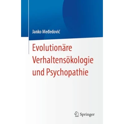 Abbildung von Evolutionäre Verhaltensökologie und Psychopathie 1 St