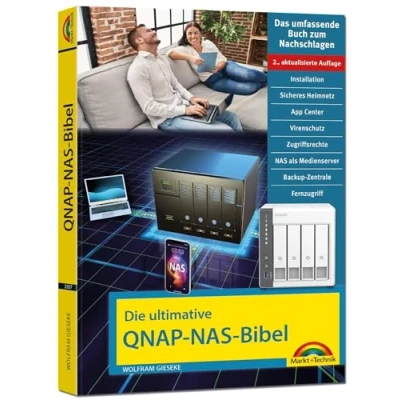 Abbildung von Die ultimative QNAP NAS Bibel 2. Auflage Das Praxisbuch mit vielen Insider Tipps und Tricks komplett in Farbe