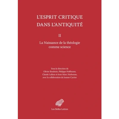 Abbildung von L&#039;esprit Critique Dans L&#039;antiquite II: La Naissance De Theologie Comme Science