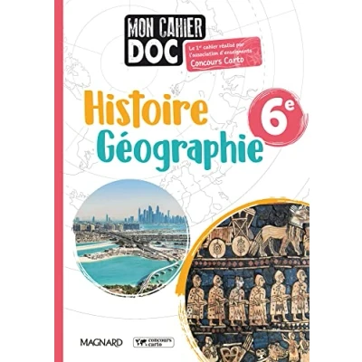 Abbildung von Histoire Géographie 6e (2022) Mon cahier Doc