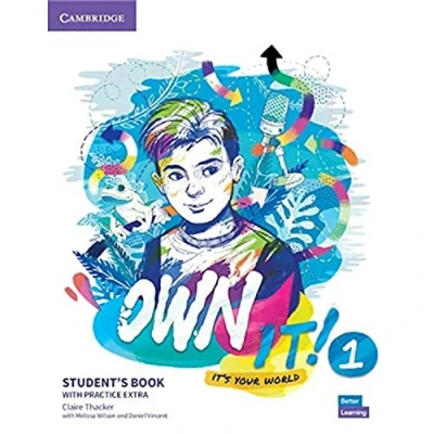 Abbildung von Own It! Level 1 Student&#039;s Book with Practice Extra