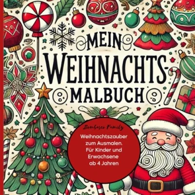Abbildung von Mein Weihnachtsmalbuch: Kreativer Spaß für die ganze Adventszeit!
