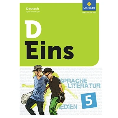 Abbildung von D Eins Sprache, Literatur, Medien: Deutsch Gymnasium Bayern, m. 1 Buch: Schulbuch 5 (inkl. Medienpool)