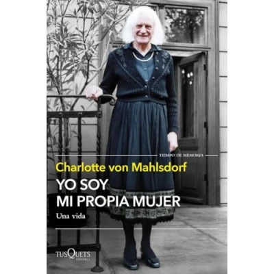 Abbildung von Yo soy mi propia mujer: Una vida (Tiempo de Memoria)