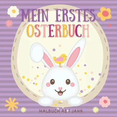 Abbildung von Mein erstes Osterbuch: Malbuch ab 1 Jahr Ostern und Frühling Ausmalbilder für Kinder