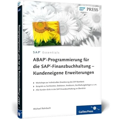 Abbildung von ABAP Programmierung für die SAP Finanzbuchhaltung Kundeneigene Erweiterungen: User Exits und BAdIs FI (SAP PRESS)