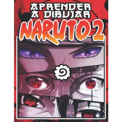 Abbildung von Aprender a dibujar Naruto 2: Guía simple paso para personajes de anime famosos Lecciones dibujo amigables principiantes ... Pascua niños y fanáticos del manga