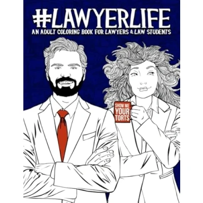 Abbildung von Lawyer Life: An Adult Coloring Book for Lawyers &amp; Law Students