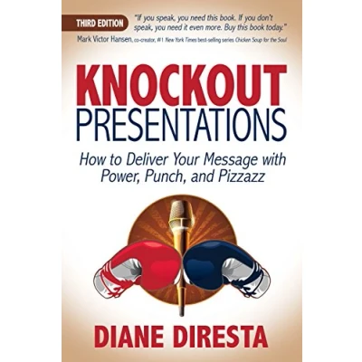 Abbildung von Knockout Presentations: How to Deliver Your Message with Power, Punch, and Pizzazz