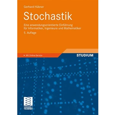 Abbildung von Stochastik: Eine Anwendungsorientierte Einführung für Informatiker, Ingenieure und Mathematiker (German Edition)