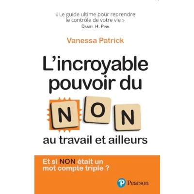 Abbildung von L&#039;incroyable pouvoir du NON: Au travail et ailleurs