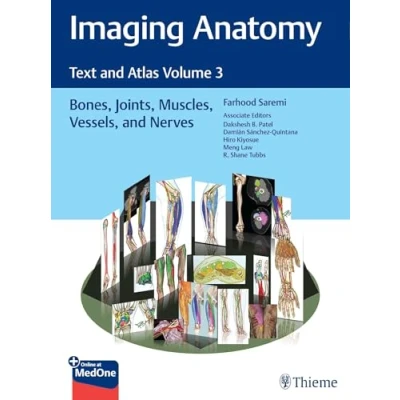 Abbildung von Imaging Anatomy: Text and Atlas Volume 3: Bones, Joints, Muscles, Vessels, Nerves (Atlas of Anatomy, Band 3)