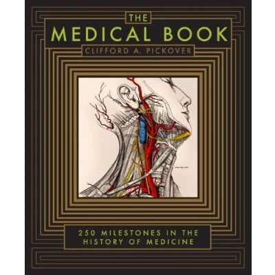 Abbildung von the Medical Book (Barnes &amp; Noble Collectible Editions): 250 Milestones in History of Medicine