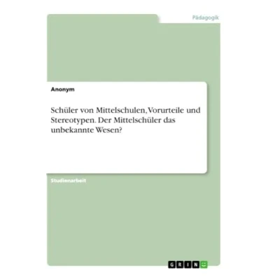 Abbildung von Schüler von Mittelschulen, Vorurteile und Stereotypen. Der Mittelschüler das unbekannte Wesen?